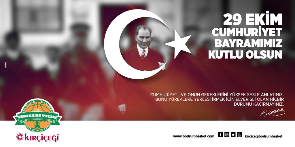 BodrumBasket's tweet photo. KIRÇİÇEĞİ BODRUM BASKETBOL SPOR KULÜBÜ
0530 122 33 57
https://t.co/vh6MsjIbiD
Cumhuriyetimizin 95. yılını kutladığımız bu günlerde geleceğe büyük bir ümit, inanç ve gayretle yürümek azmi ve kararlılığı dileğiyle. ''CUMHURİYET BAYRAMIMIZ KUTLU OLSUN'' https://t.co/lk287eNAA9