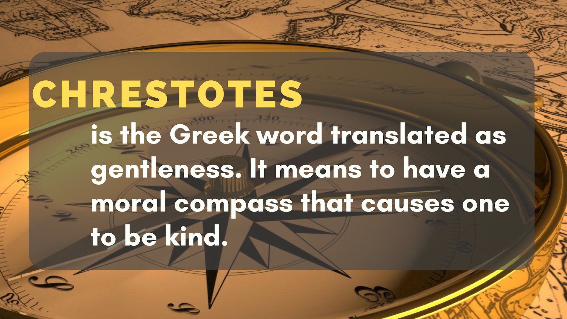 Gicm On Twitter: "Chrestotes Is The Greek Word Translated As Gentleness. It  Means To Have A Moral Compass That Causes One To Be Kind. @Pastorspence  #Exit18 Https://T.co/2Oljefl30R" / Twitter