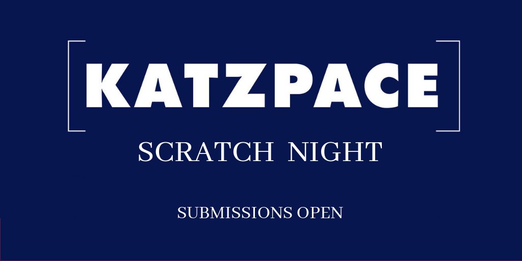 Katzpace (@katzpace) on Twitter photo **SUBMISSIONS WANTED**
After our first year at Katzpace we are finally producing our own scratch night for early 2019!
At this moment we are looking for short scripts approx 10 minutes long to showcase. Please send submissions to info@katzpace.co.uk **SUBMISSIONS WANTED**
After our first year at Katzpace we are finally producing our own scratch night for early 2019!
At this moment we are looking for short scripts approx 10 minutes long to showcase. Please send submissions to info@katzpace.co.uk