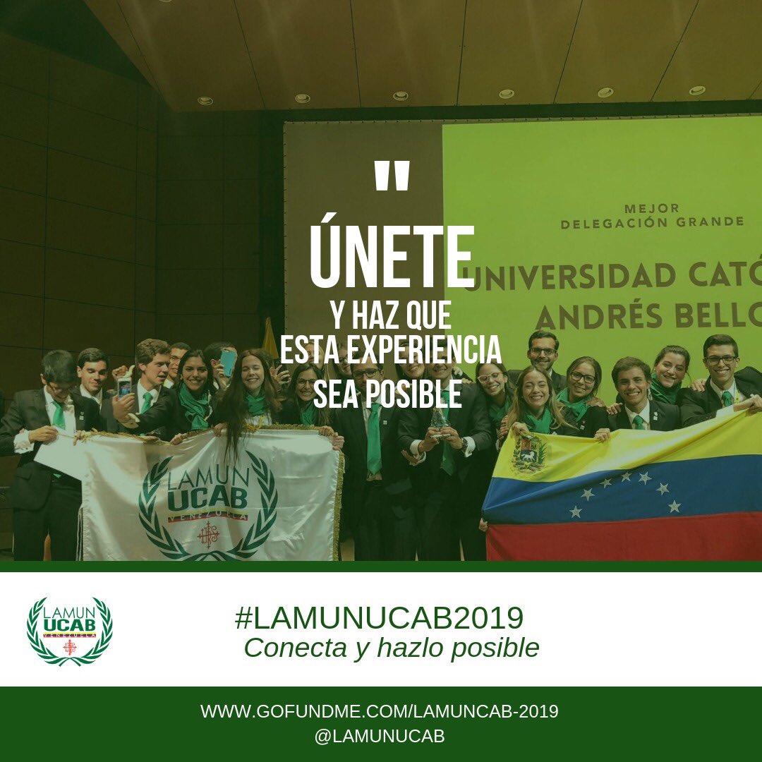 ¿Nos crees capaces de dejar a Venezuela en alto internacionalmente? ¡Ayúdanos a demostrar nuestro talento! #ApuestaporLAMUNUCAB