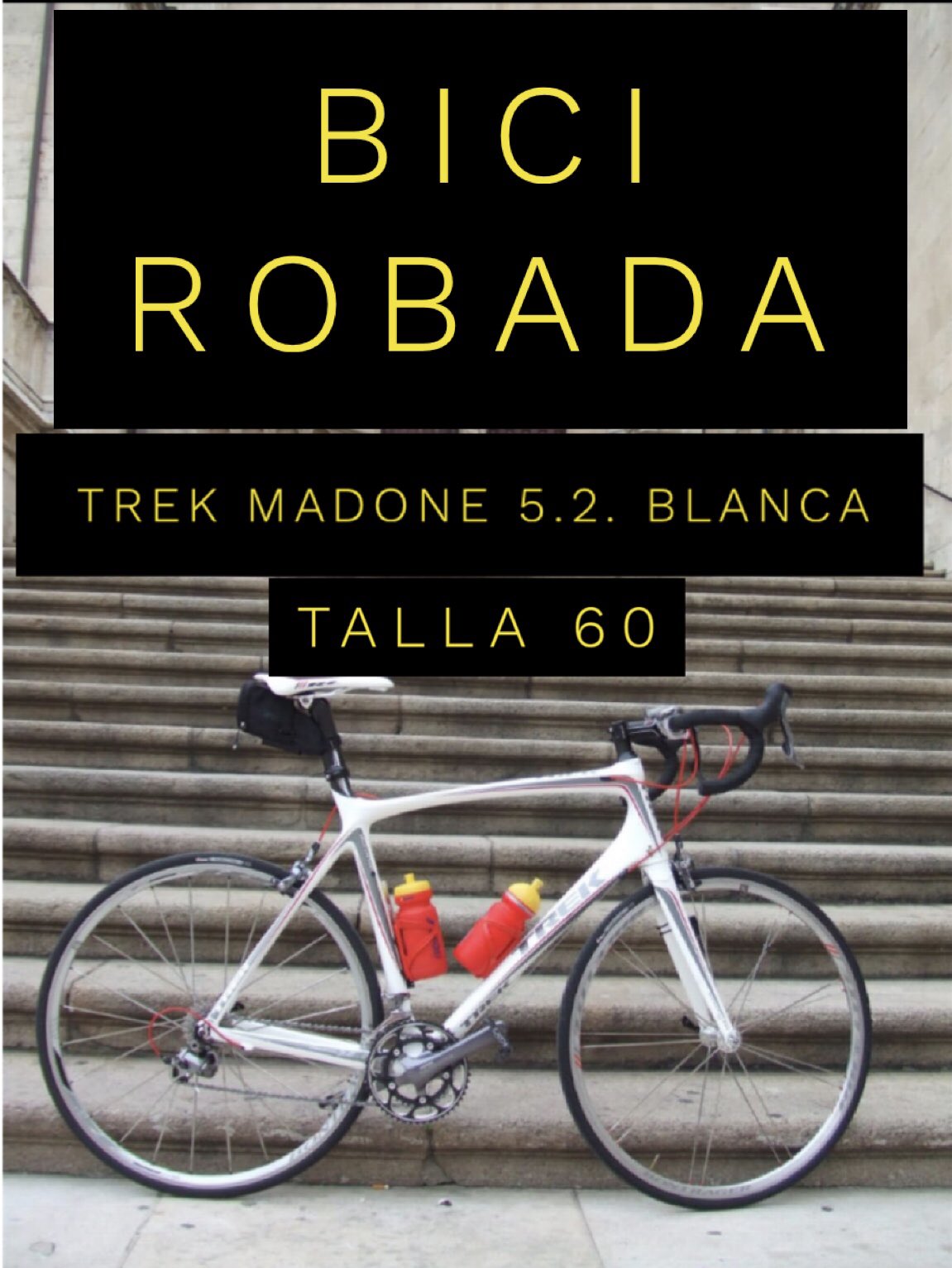 realveloclubportillo on "¡¡¡BICI ROBADA!!! Trek Madone 5.2. Blanca . Talla 60 Denuncia en la @guardiacivil ¡COMPARTID, POR FAVOR! https://t.co/twNfczIkmI" / Twitter