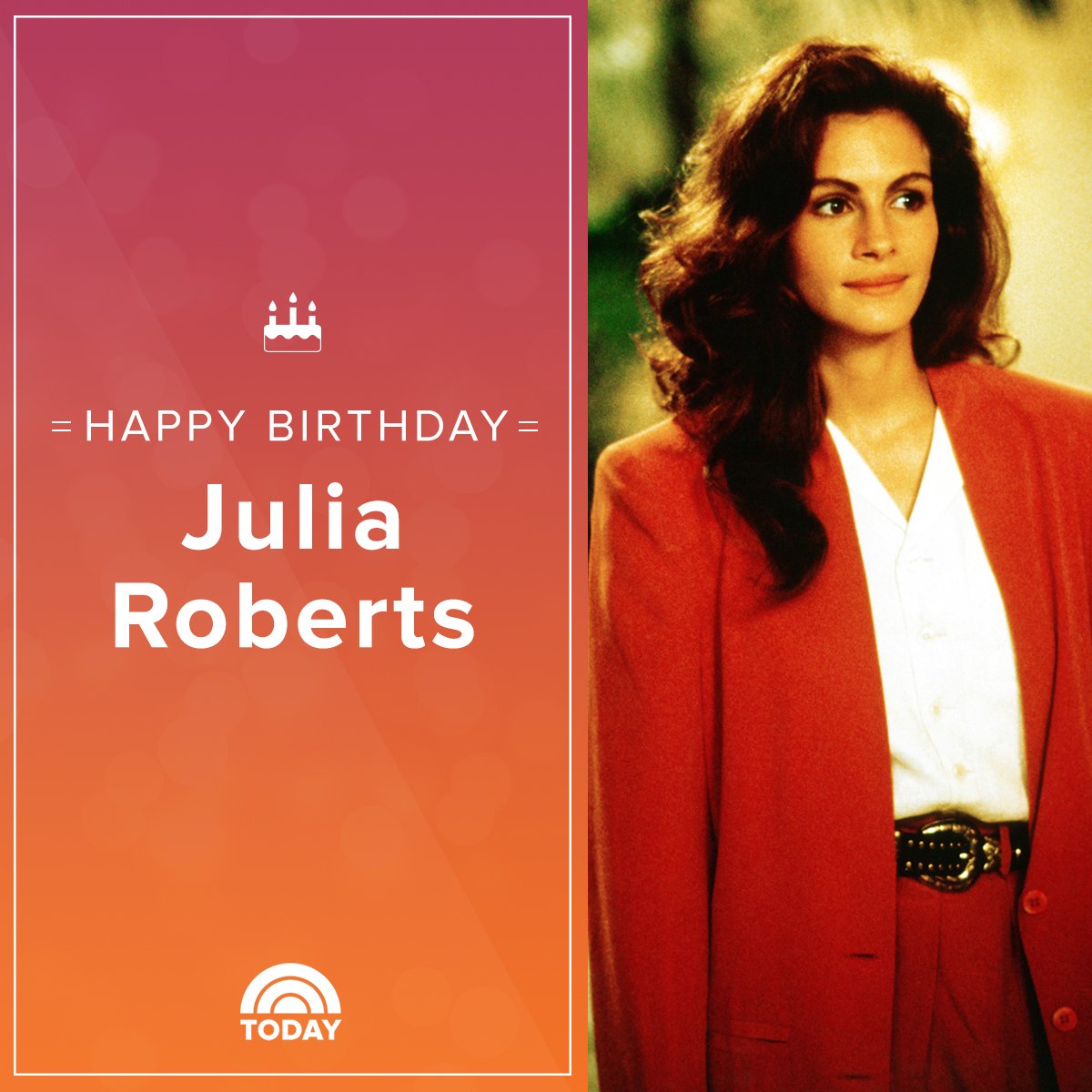 TODAY on X: "Wishing a “pretty” happy birthday to Julia Roberts! https://t.co/hBbLclLlx0" / X