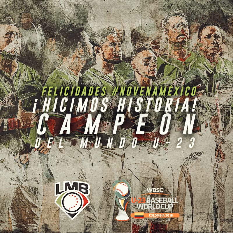 LMBBanorte's tweet photo. 🏆⚾ ¡CAMPEONES DEL MUNDO! La #NovenaMéxico conquista la #U23WorldCup en Barranquilla

¡Todo 🇲🇽 está orgulloso de ustedes! ¡FELICIDADES! 🏅🎉 https://t.co/oT6RQ2TLo5
