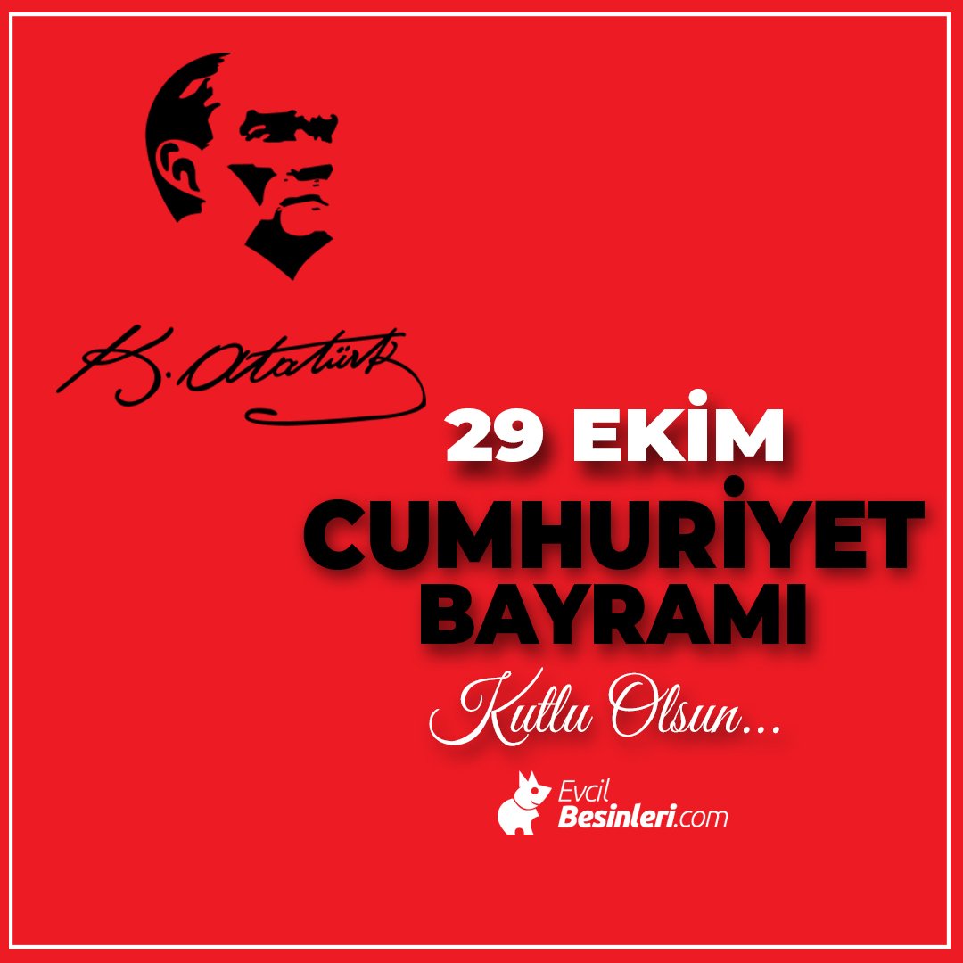 Evcil Besinleri ailesi olarak, 29 Ekim Cumhuriyet Bayramımızı kutluyoruz. 🇹🇷
#29ekim #cumhuriyetbayramı #atatürk