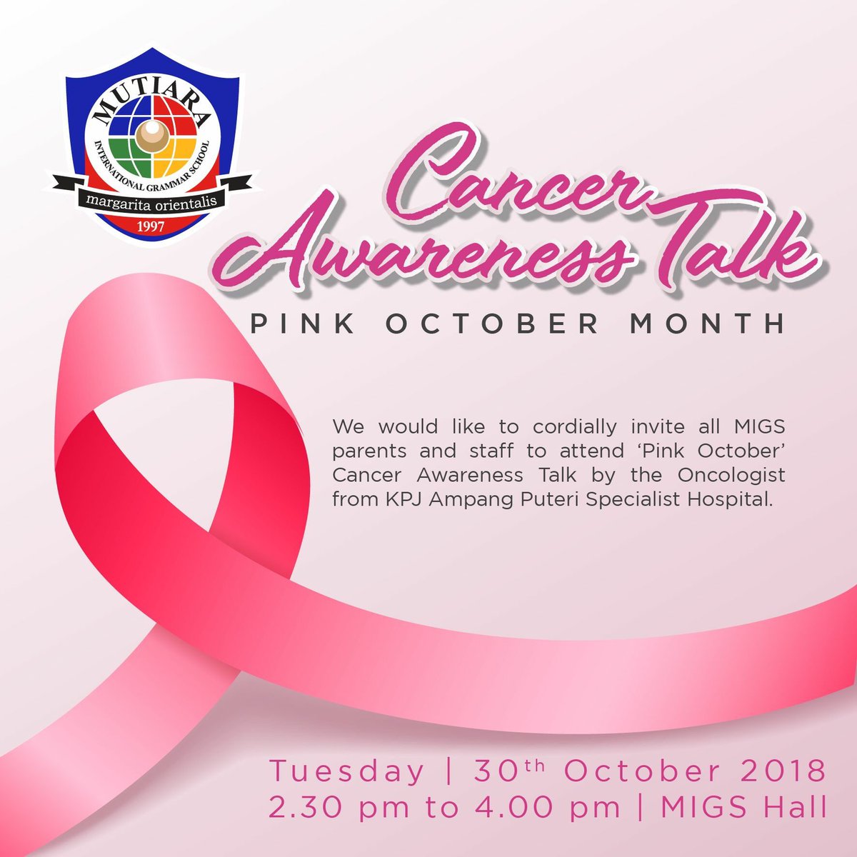Cancer Awareness Talk on Tuesday, 30th October 2018. For all parents... Join us!! Kindly do not forget to RSVP!
#migs #migskl #lookingforward #pinkoctober #cancerawareness #welcome2018