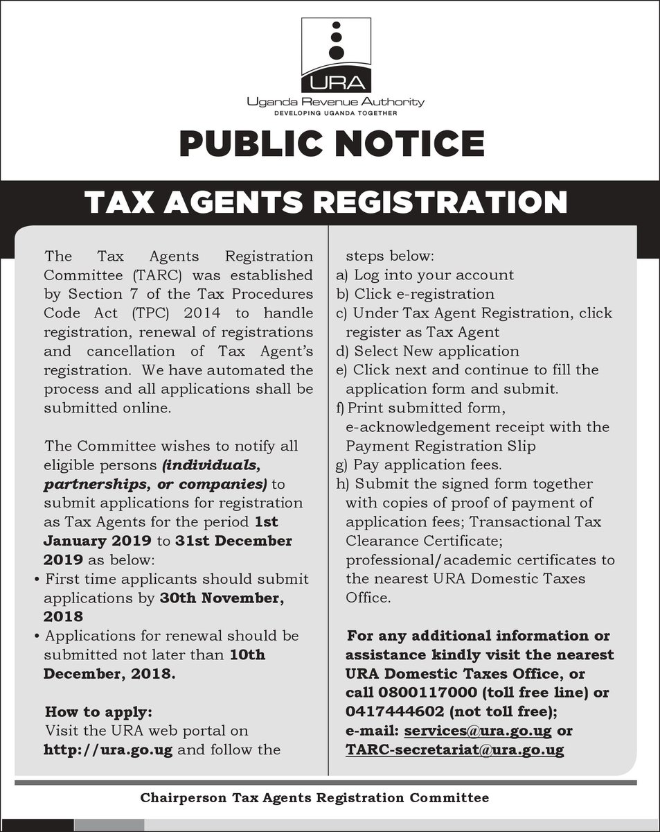 URAuganda's tweet photo. #PublicNoticeAlert
Call for Tax Agents applications (individuals, partnerships or companies) for the period 1st January 2019-31st December 2019.
@hmsaka3 https://t.co/R2hiowKQjV