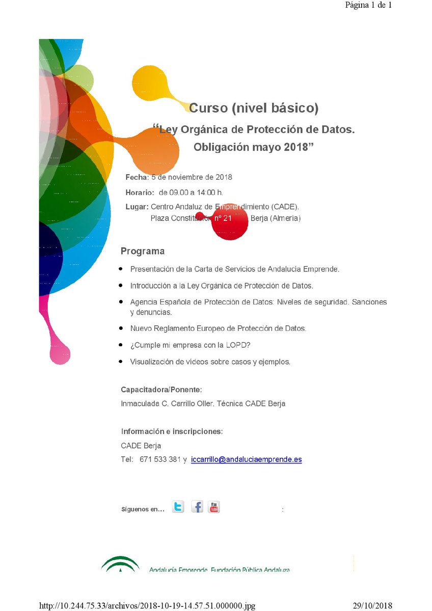 cadealmeria's tweet photo. ¿Sabes cómo debes tratar los #datos de tus #clientes?; asiste el próximo lunes, 5 de noviembre, al Curso "Ley Orgánica de Protección de Datos. Obligación Mayo 2018" en el #CADEBerja, aprenderás mucho sobre ello exponiendo casos prácticos. ¡No te lo pierdas!. @cadealmeria https://t.co/jZ4g6ky8A5