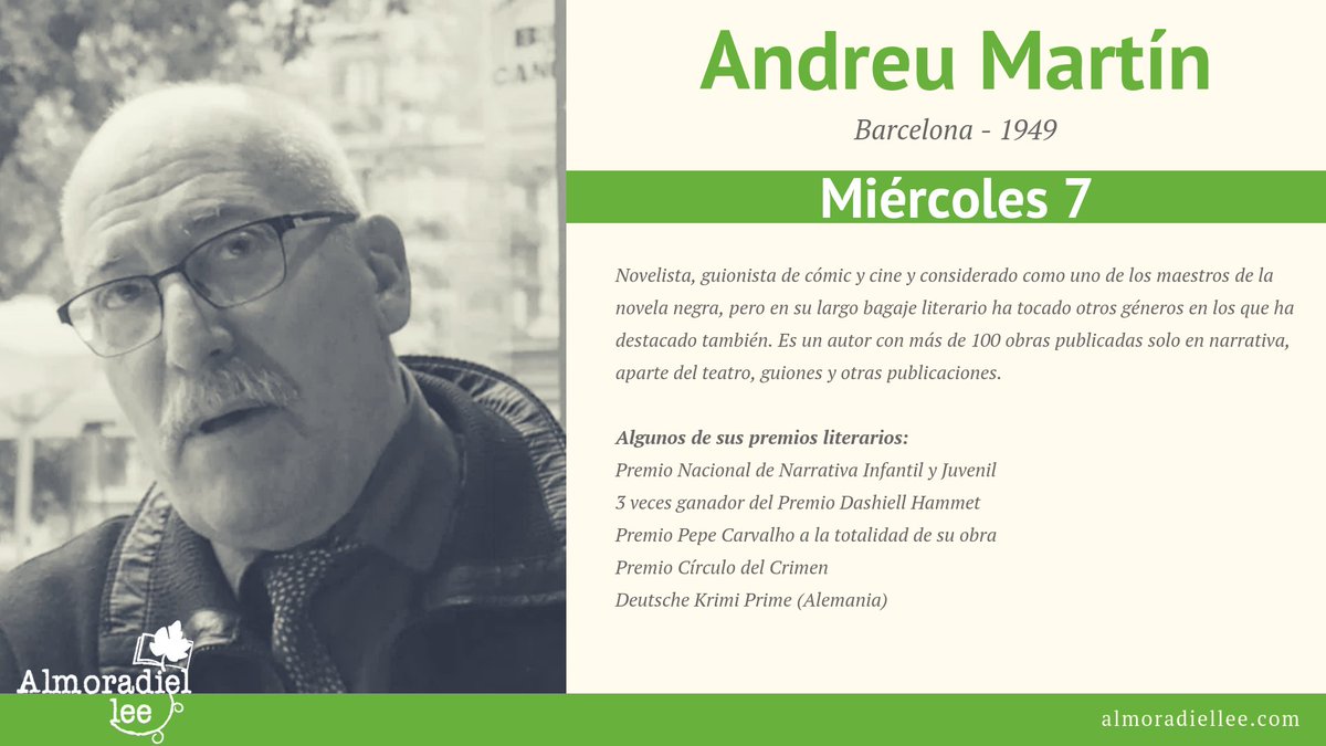 Los #autores de #AlmoradielLee.

El día 7 tenemos la suerte de recibir a Andreu Martín, un autor (y un referente) con una trayectoria impresionante. ¡Estamos deseando que llegue! Es todo un honor...

#Programa 2018: almoradiellee.com/programa-2018/

[HILO].