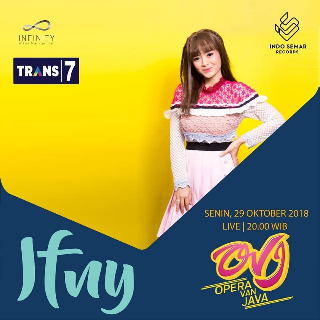 Ifny_official (@ifnyofficial) on Twitter photo Halo Ifny Lovers, malam ini jangan lupa nonton aku ya di <a href="/T7_OVJ/">OVJ_Trans7</a> LIVE!!!!
So Stay Tuned yaaa...😄
#2019pilihakujanganpilihdia
#plissatuh #ifny #operavanjava #trans7 #infinityartistmanagement #indosemarsakti Halo Ifny Lovers, malam ini jangan lupa nonton aku ya di <a href="/T7_OVJ/">OVJ_Trans7</a> LIVE!!!!
So Stay Tuned yaaa...😄
#2019pilihakujanganpilihdia
#plissatuh #ifny #operavanjava #trans7 #infinityartistmanagement #indosemarsakti