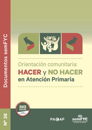 semfyc's tweet photo. El Documento @semfyc nº 38, Orientación comunitaria: hacer y no hacer en #AtenciónPrimaria es un documento colaborativo y un paso más en la trayectoria del @PACAPfederal  

https://t.co/my2geWggeN

#PACAP2018 #AtenciónPrimaria #noticiassemFYC 
#LoveMFyC #PublicacionessemFYC #MFyC https://t.co/cpXxaL2SA0