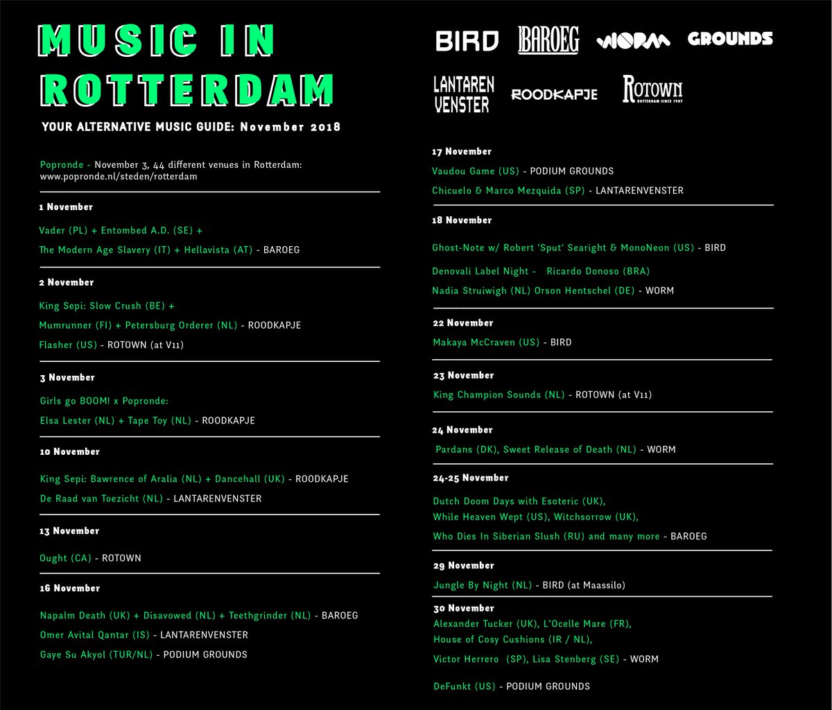 Recommended gigs in November in #RotterdamMusicCity w/<a href="/WORM_Rotterdam/">WORM Rotterdam</a> @LantarenVenster <a href="/Baroeg/">Baroeg</a> <a href="/podiumgrounds/">GROUNDS</a> @rotownrotterdam <a href="/Bird_Rdam/">BIRD</a>. Complete agenda [PDF] : bit.ly/2EPVTEu