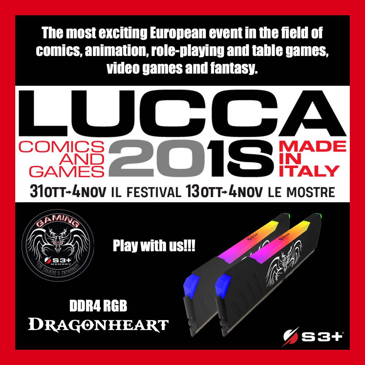 WE ARE READY FOR #Luccacomics2018 
#memorysince2004 #historymatters #s3plus #S3+ #SD #SDcard #ddr4 #flashcard #ssd #M2 #NVMe #DDR4RGB