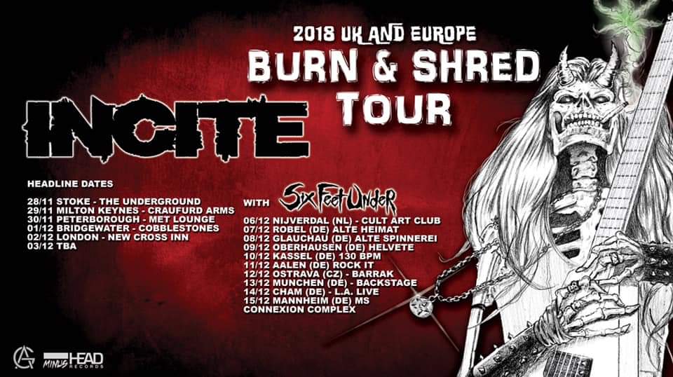 ☢☣ WEDNESDAY 28TH NOVEMBER ☣☢ <a href="/undergroundsot/">TheUndergroundStoke</a>, Hanley, Stoke-on-Trent.
We're absolutely hyped to announce that we will be supporting the Phoenix, Arizonas Mighty Groove Metal Shredders, <a href="/INCITEband/">INCITE</a> as part of their BURN &amp; SHRED tour!🤘😆🤘 
Tickets - £7