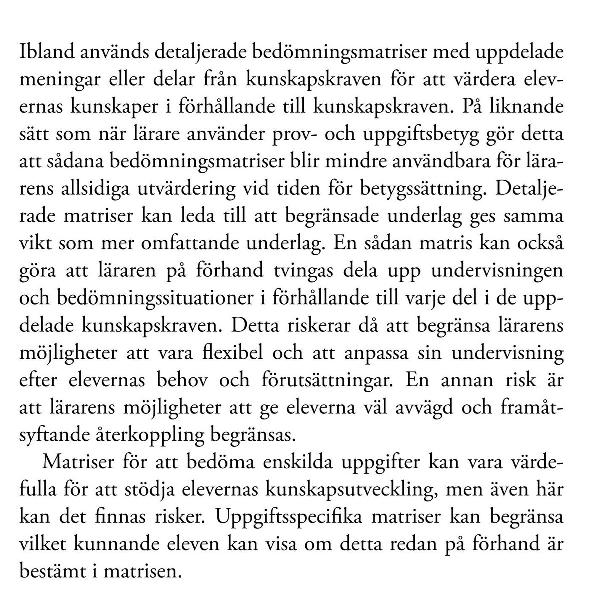 Nya allmänna råd kring Betyg och bedömning. Borde sätta rejäl press på statiska lärplattformar med uppstyckade kunskapskrav till att snabbt förändras? Kommer lärandematriser nu gå i graven? #skolverket #lärplattformar #lärandematriser