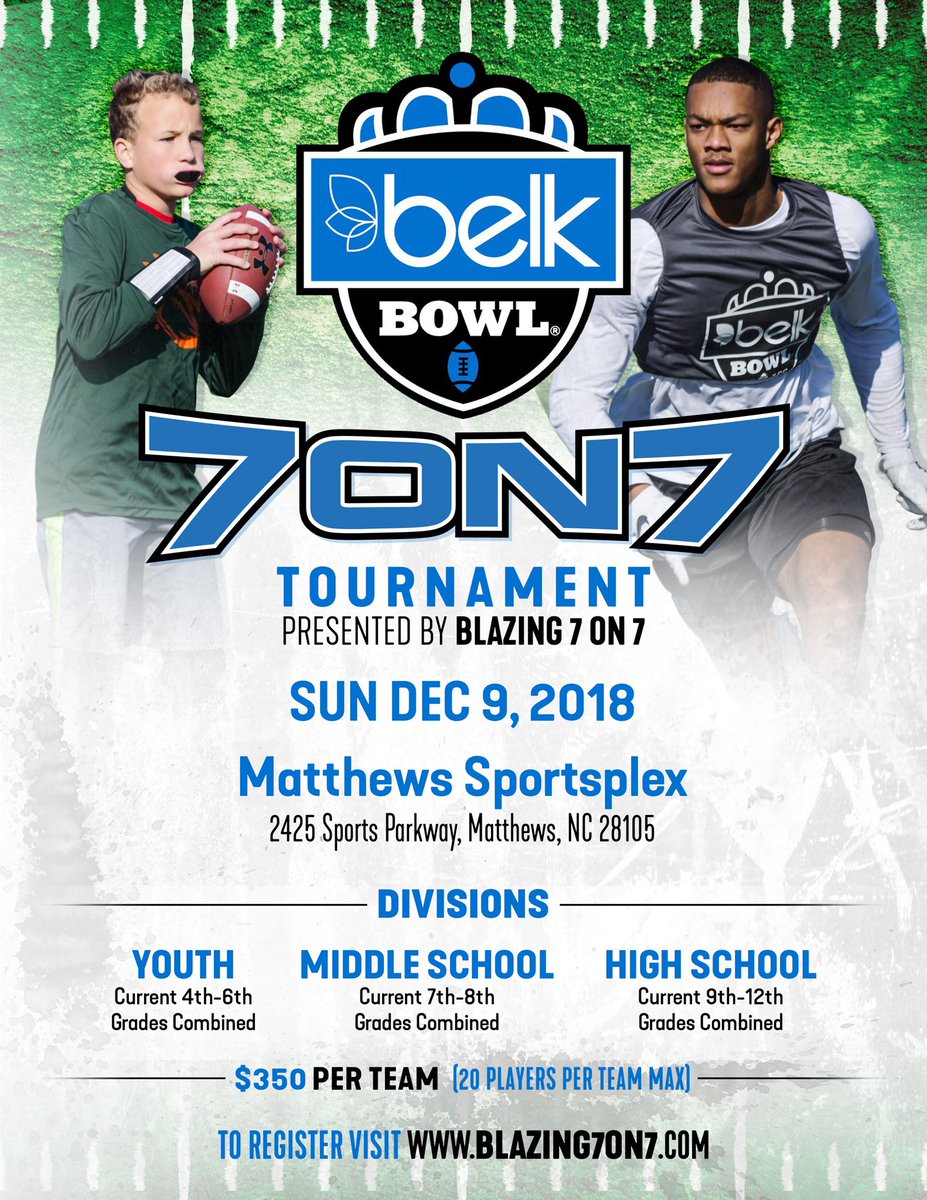 Blazing7on7's tweet photo. It’s that time! #BelkBowl7on7 scheduled for 12/9. Let’s spread the word and make this the biggest tourney ever! ⁦@CarolinaXposure⁩ ⁦@BSNSPORTS_SC⁩ ⁦@CarolinaVarsity⁩ ⁦@carolinaspeed7⁩ ⁦@charlottepreps⁩ https://t.co/VYeJsxF7vA