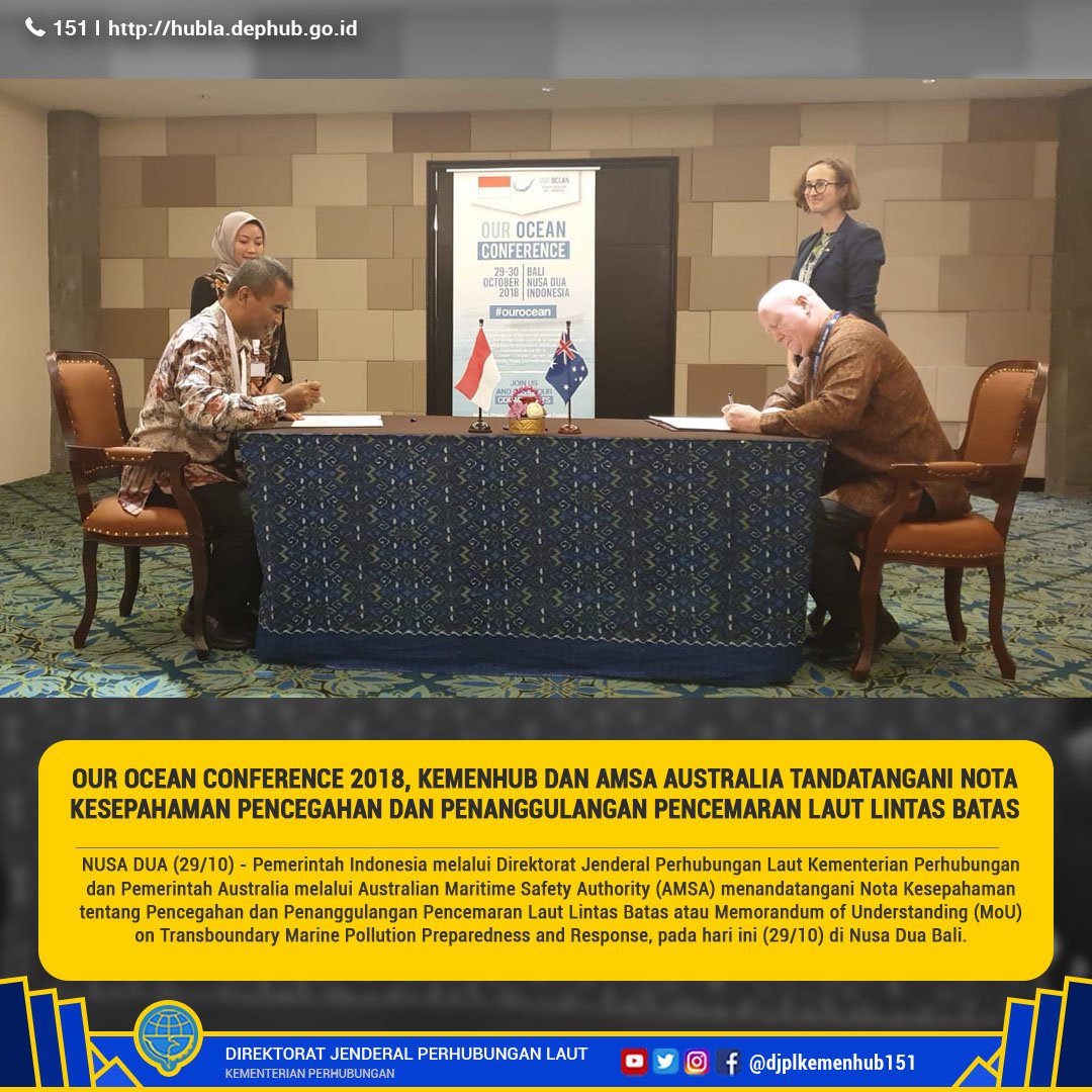 djplkemenhub151's tweet photo. #KawanLaut, Our Ocean Conference 2018, Kemenhub dan AMSA Australia Tandatangani Nota Kesepahaman Pencegahan dan Penanggulangan Pencemaran Laut Lintas Batas 

#OurOceanConference2018 #DitjenHubla #DJPLKemenhub #Laut #Maritim #OCC2018 https://t.co/rZG7HN1EIb