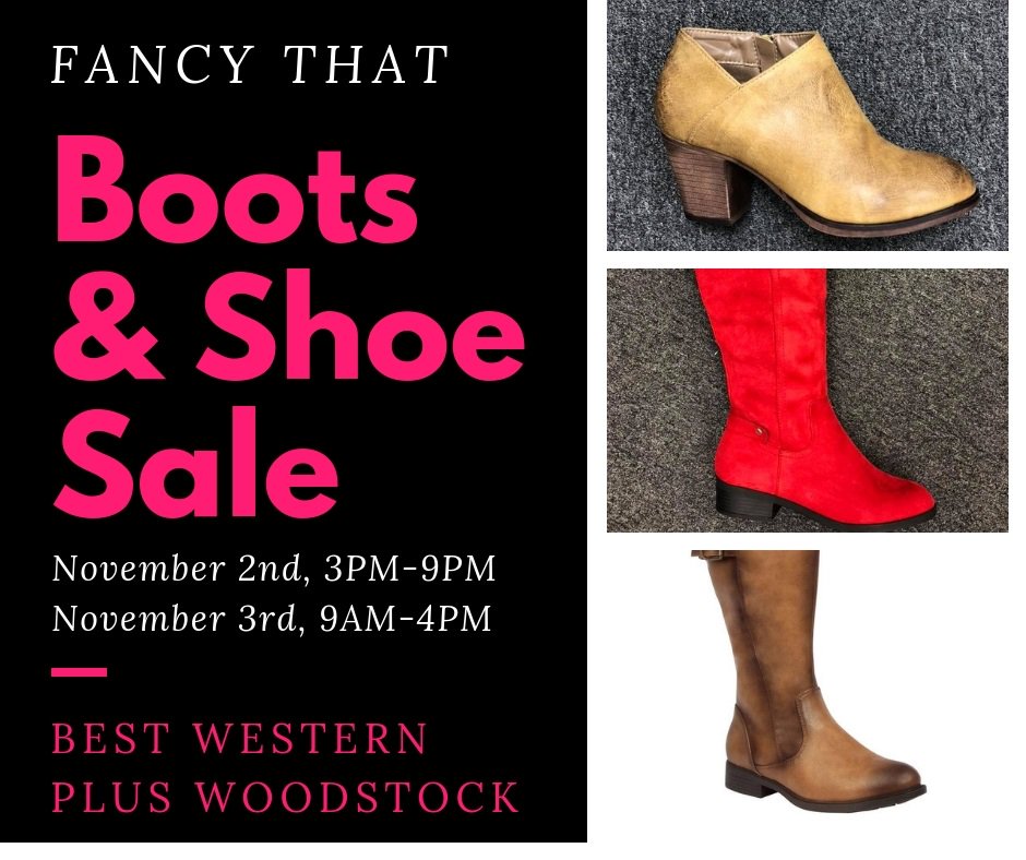 This weekend at the Best Western Plus Hotel and Conference Centre, Fancy That is coming to do another pop up show! Hours are :
November 2nd, from 3PM until 9PM
November 3rd, from 9AM until 4PM
Just in time to do some Christmas shopping!
#boots #shoes #PopUp