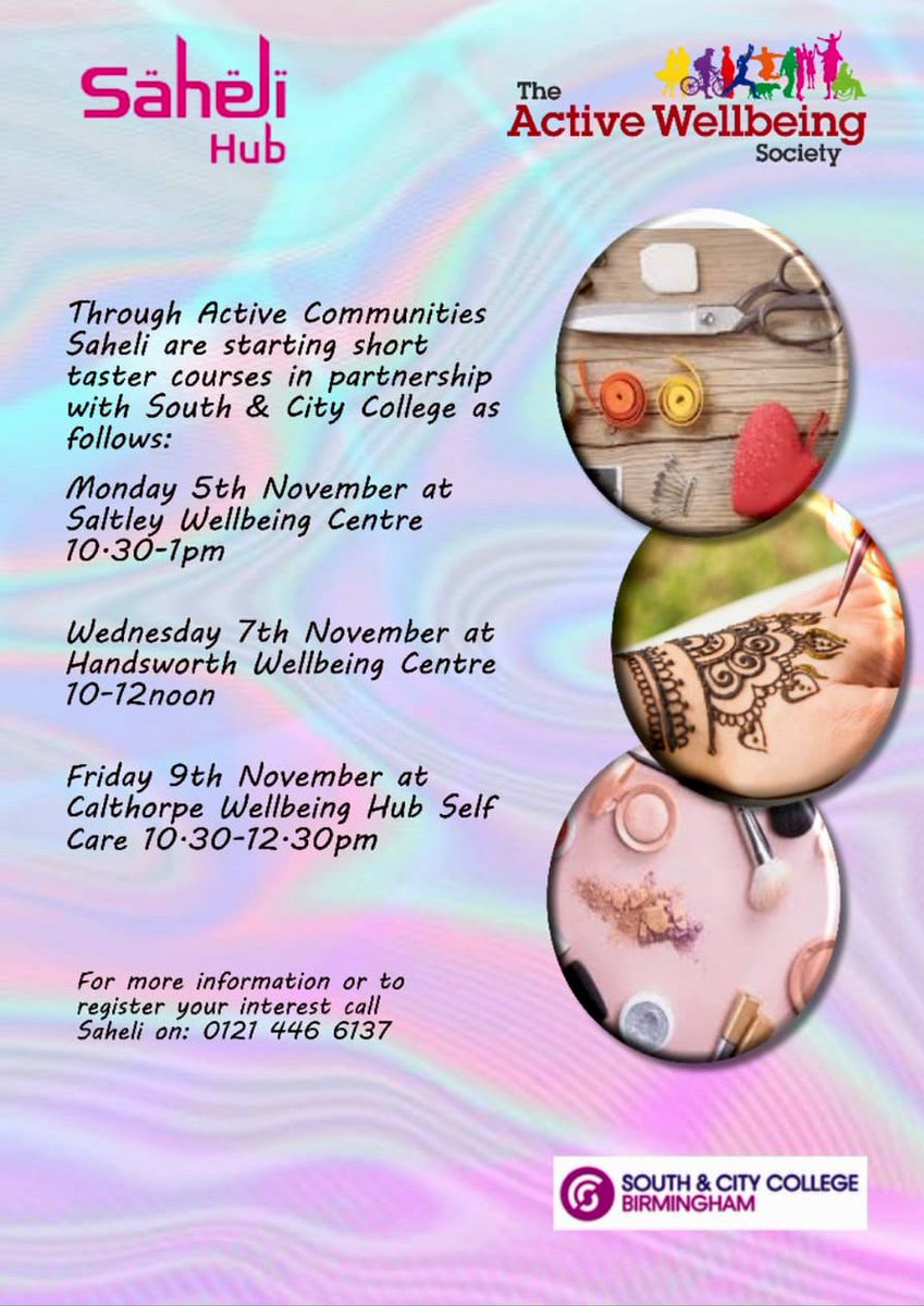 #Active Communities & #SouthandCityCollege #SaheliHub #courses starting #nextweek!!  #Sewing @SaltleyWellbeingCentre,
#Mendhi @HandsworthWellbeingCentre &
#selfcare @Calthorpe. 
0121 446 6137 to register and reserve place.
