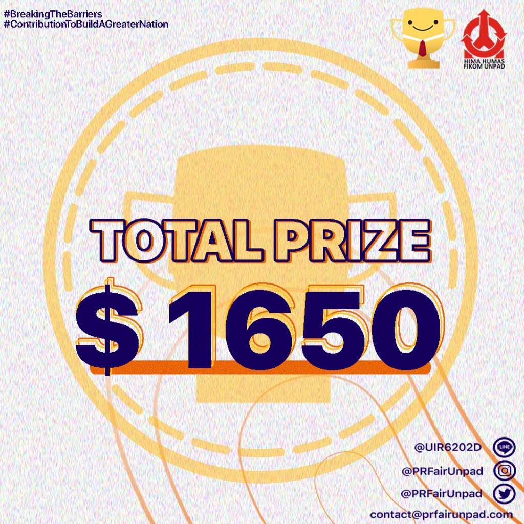 This is the total prize you could win by registering your team in The 7th Padjadjaran PR Fair.

Make sure you keep the ball rolling and get the chance to win a total prize of $1650 USD!

Let’s blend the boundaries, blur the limits, until all borders are invisible by joining in us
