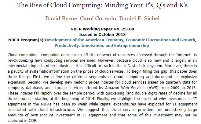 A broad study of the explosive expansion in cloud computing, from David Byrne, @carolcorrado, and @DanSichel1 nber.org/papers/w25188 #Cloud #InnovationEconomics #IT