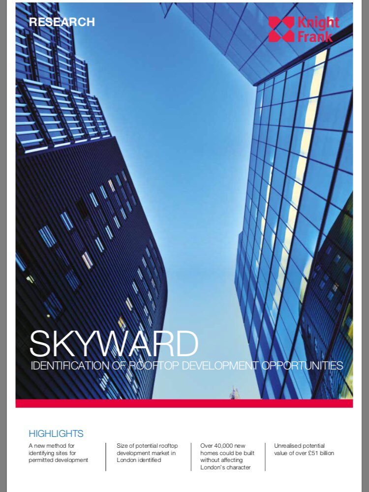 grainne_gilmore's tweet photo. In light of announcement today in Budget on permitted development rights for building ‘up’, @knightfrank skyward report may be of interest https://t.co/KPpNJvKEUS https://t.co/xKcz9AjJVf