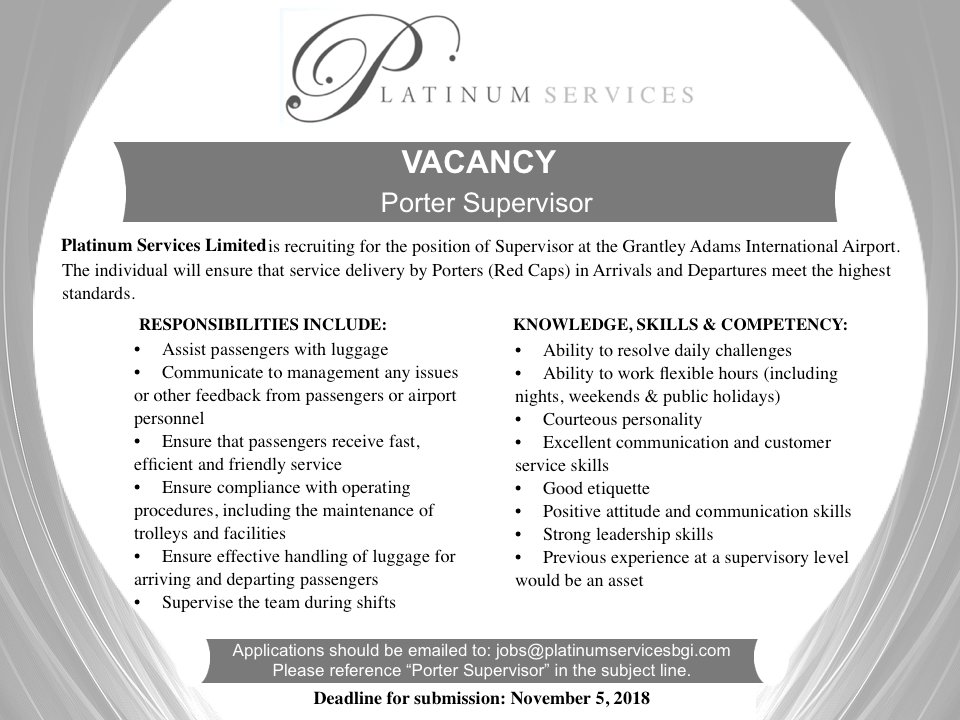 Platinumbgi's tweet photo. VACANCY- PORTER SUPERVISOR 
Come join our team! 
#vacancy #supervisor #porters #redcaps #team #tourism #iamtourism #barbados #airport https://t.co/J1XKPknnnp