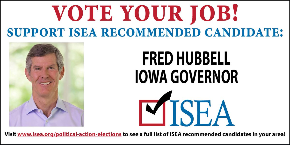 IowaSEA's tweet photo. Educators recommend @FredHubbell because #ISEAVotes for #iaedfuture https://t.co/JUoE3csYyN