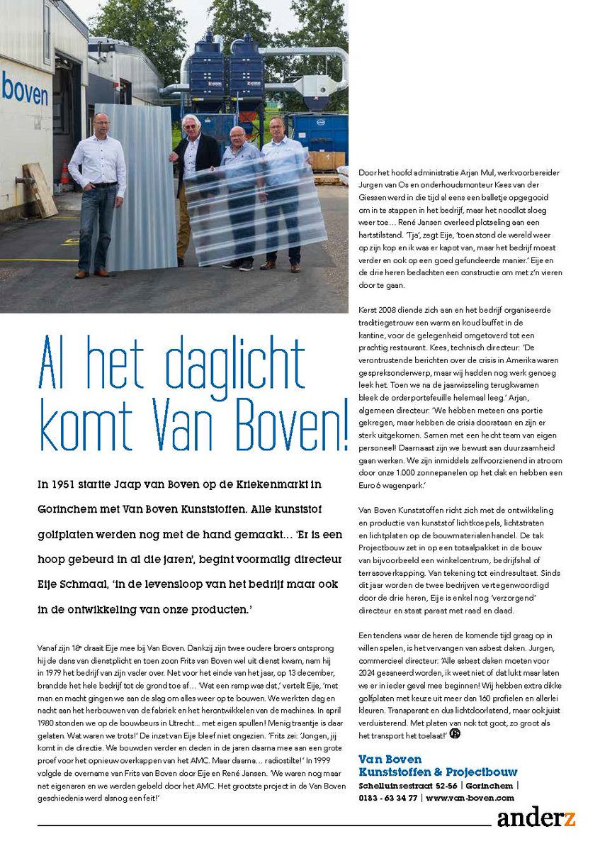artikel in #anderz het daglicht komt <a href="/VanBovenBV/">Van Boven</a> sinds 1951 is veel gebeurd zowel in de levensloop van het bedrijf als ook in de ontwikkeling van onze producten.