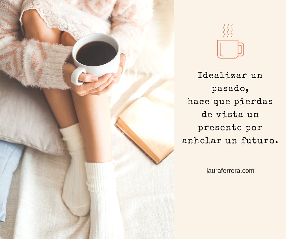 LauraFerrera's tweet photo. Idealizar un pasado, hace que pierdas de vista un presente por anhelar un futuro.

Vivir un ahora es lo más realista, al fin y al cabo es lo único que tenemos.  #marcaconamor #marcapersonal https://t.co/yig173uheV
