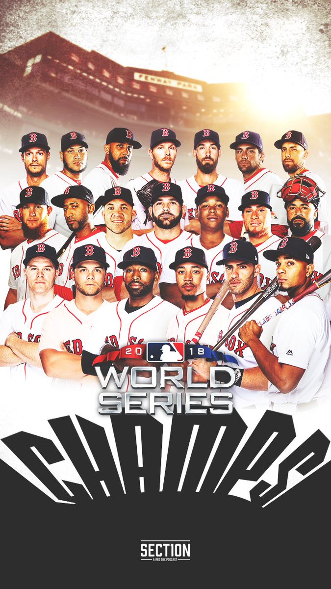 Red Sox L.A.🫰 on X: 2018 MAJOR LEAGUE BASEBALL CHAMPION BOSTON RED SOX  for your phones! #iphone #wallpaper #RedSoxNation #RedSox #DamageDone  @Section10Pod  / X