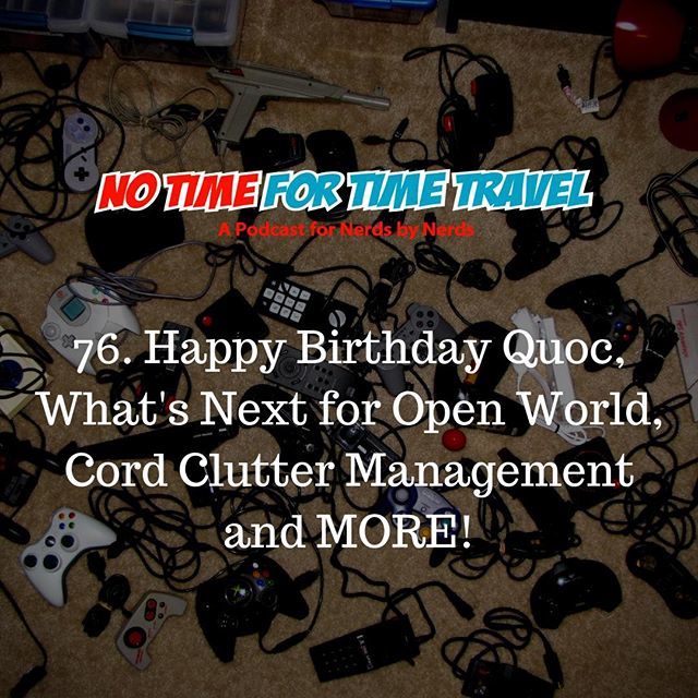 NTFTTpod's tweet photo. New episode! We talk about the horrific cord clutter management and more! #gamers #gamersunite #podfix #podernfamily #podcast #videogames #openworld #birthday #cordclutter #nerd #geek #comicbook #comics #comicbookmovies https://t.co/iWa7fjp9n9