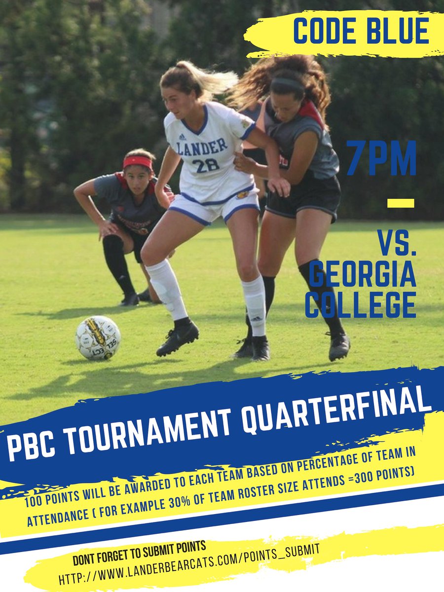 LUBearcatCLAWS's tweet photo. 🗣 CODE BLUE! Join @LanderWSoccer vs. @GCBobcats #womenssoccer October 30th at 7pm, In a important Quarterfinal match! Earn points for your team &amp; don’t forget to submit your points! https://t.co/Np5xSPdvfu @LanderAthletics https://t.co/nps4E8iEsi