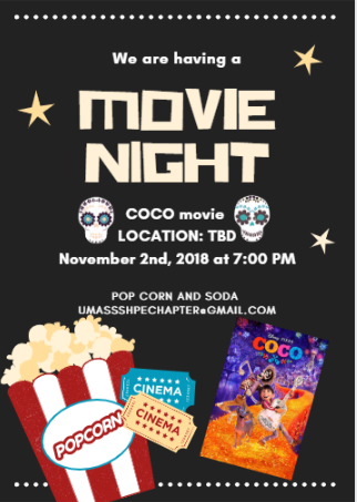 SHPE_UMass's tweet photo. Lights, Camera, Action! We are having a Movie Night! Come watch Coco! https://t.co/nZ71EE7Lnl