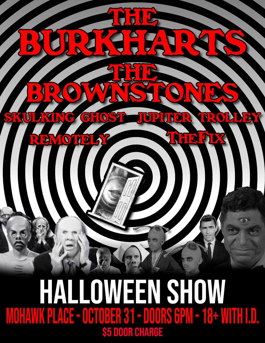 Scary spooky show happening on Halloween at Mohawk Place. Get to the gig!!