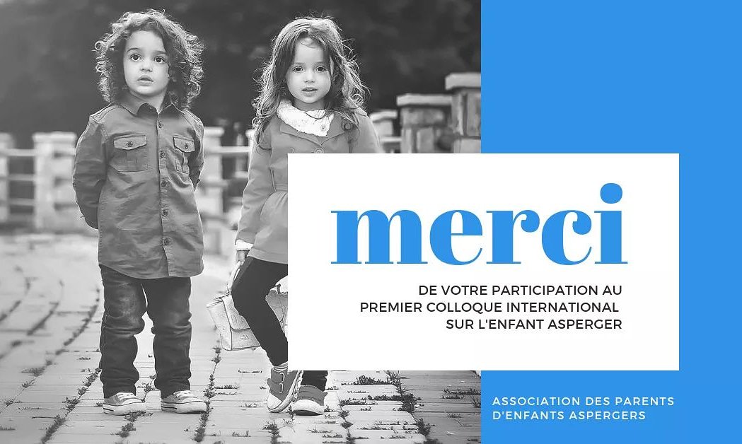 aspergerapea's tweet photo. MERCI de votre participation à ce premier colloque international sur l'enfant asperger qui a été un réel succès !
APEA || Défenseur de la condition asperger
#asperger #aspergirl #autism #autiste #TonyAttwood #DrTonyAttwood #DrNormandGiroux #DrSylvainPalardy https://t.co/ajsr1XjCN4