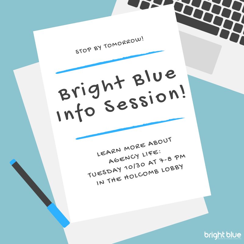 BUBrightBlue's tweet photo. Learn more about Bright Blue at our information session tomorrow 7-8pm in the Holcomb Lobby ~ See you there! #brightblue #makingbrandsbrighter https://t.co/6twSO0jYtM