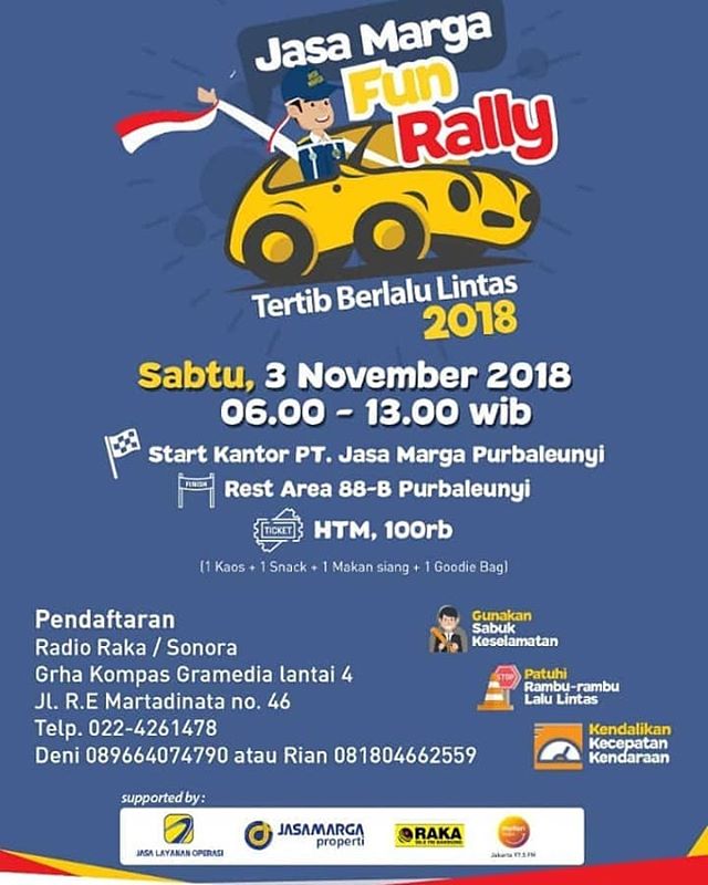 SonoraFM92's tweet photo. Yuk Ikuti @PTJASAMARGA #funRally "Tertib Berlalulintas 2018"
Start: Kantor Jasamarga Purbaleunyi
Finish: Rest area 88-B Purbaleunyi
HtM: Rp 100Ribu
(Kaos,Snack, Lunch, Goodie Bag )
Pendaftaran:
@RakaFMBandung @sonora_bdg
Deni:0896-64074790
Rian:0818-04662559
@MOTION975FM https://t.co/OTG4efUbF8