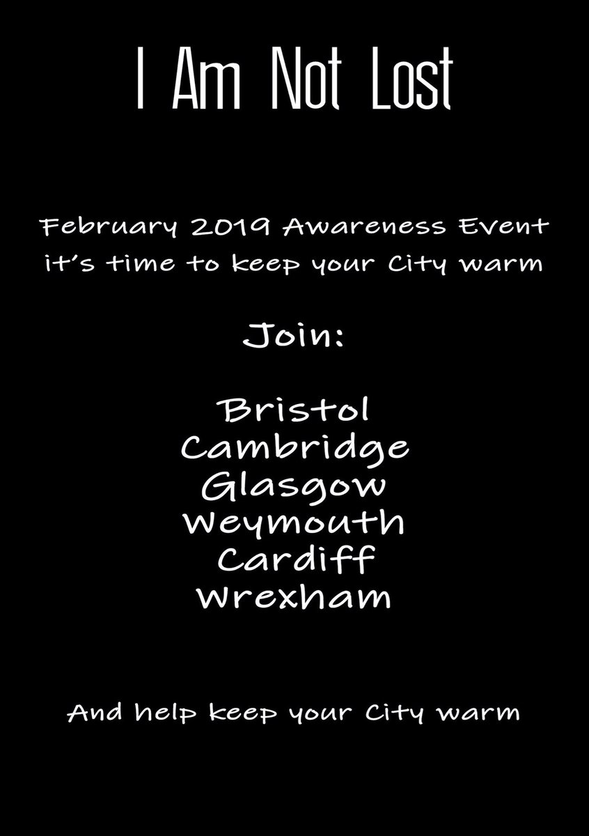 Join us in February for I Am Not Lost. E mail Keepbristolwarm@gmail.com to keep your city warm #Manchester #Liverpool #Suffolk #Brighton #awareness #homeless #streets #winter #scarf #hats #gloves