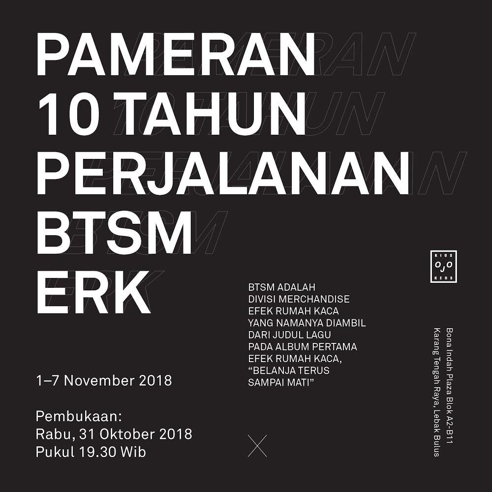 BTSM adalah divisi Merchandise Efek Rumah Kaca yang namanya diambil dari sa...