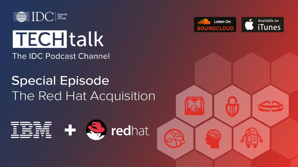 IDC_EMEA's tweet image. Special #IDCTechTalk Episode 🎙️ The largest software acquisition ever: @IBM to buy @RedHat for $34B. Listen @IDC thoughts from @carter_pc @carla_arend @gnebuloni @madam_idc @hkbstubbings @thomasseal @archanatweets and @Pcarnelley: buff.ly/2JqlHpl
