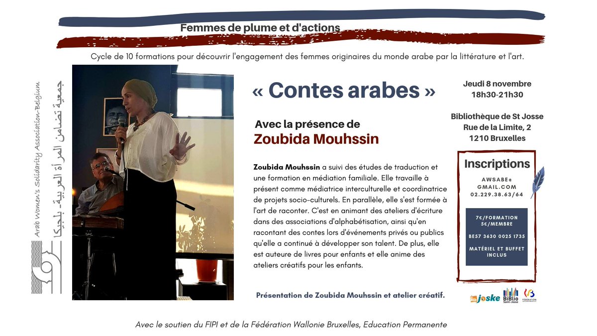 Jeudi 08 novembre, nous organisons un atelier sur les contes arabes avec Zoubida Mouhssin à la Biblio de St Josse. Rendez-vous à 18h à rue de la Limite, 2 à 1210 Bruxelles.