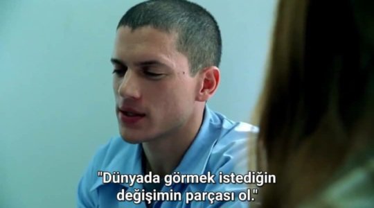CryptoWolfManTR's tweet photo. "Dünyada görmek istediğin değişimin bir parçası ol." (Prison Break) https://t.co/ae5qccVled