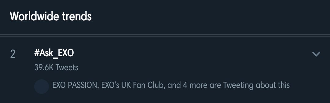 #Ask_EXO trending no.2 worldwide, use #Ask_EXO to ask your questions, all the EXO-L around the world! Ask #EXO any questions!
  
📆 2018.11.01. 5PM (KST)

#EXO 
#EXO_TEMPO 
#어디에도_없을_완벽한_EXO 
#weareoneEXO 
#EXO_DontMessUpMyTempo
<a href="/weareoneEXO/">EXO</a>