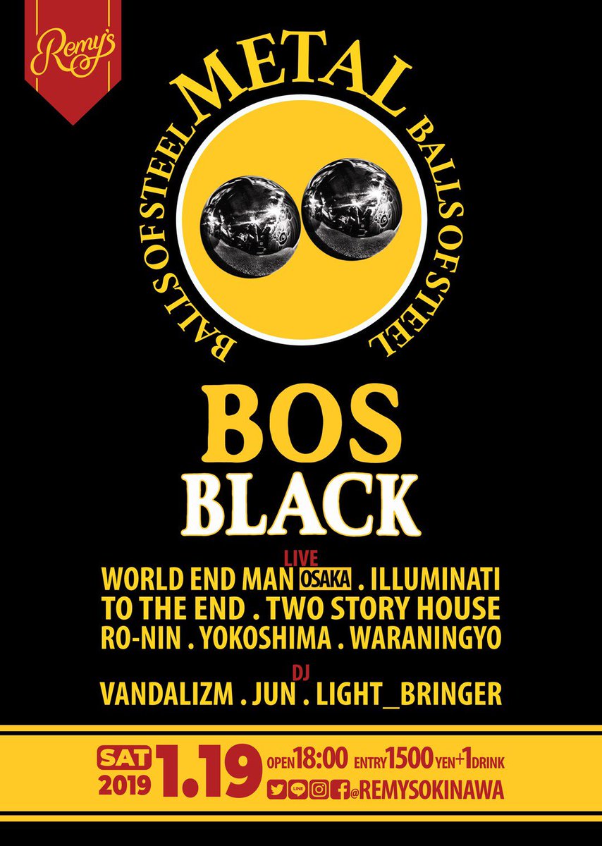 TwoStoryH_band's tweet photo. 【LIVE】

Balls Of Steel "BLACK"

1/19(sat)
at:remy's

大阪よりWORLD END MANを迎えます！
よろしくお願いします https://t.co/WbhwzzhaCD