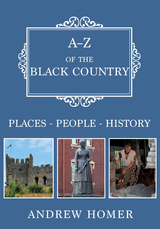 amberleybooks's tweet photo. Discover your rich local history in 'A-Z of The Black Country' by @ghost_author Fully illustrated with photography and will appeal to all those with an interest in #TheBlackcountry. @ExpressandStar #New #AZSeries #LocalHistory #WestMidlands https://t.co/yP9lf9f9qf https://t.co/Re03bDy1rc