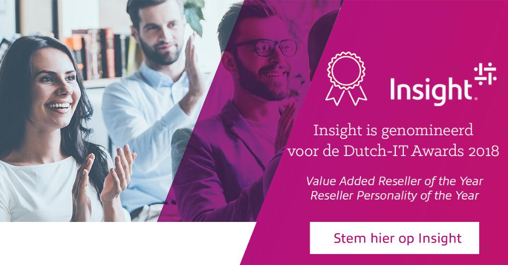 Insight Nederland is voor het vierde jaar op rij genomineerd voor de Dutch IT-channel Awards in de categorie ‘Value Added Reseller of the Year’ en ‘Reseller Personality of the Year’. Stemt u ook op Insight #Dutchitawards ? ms.spr.ly/6013rCpz1