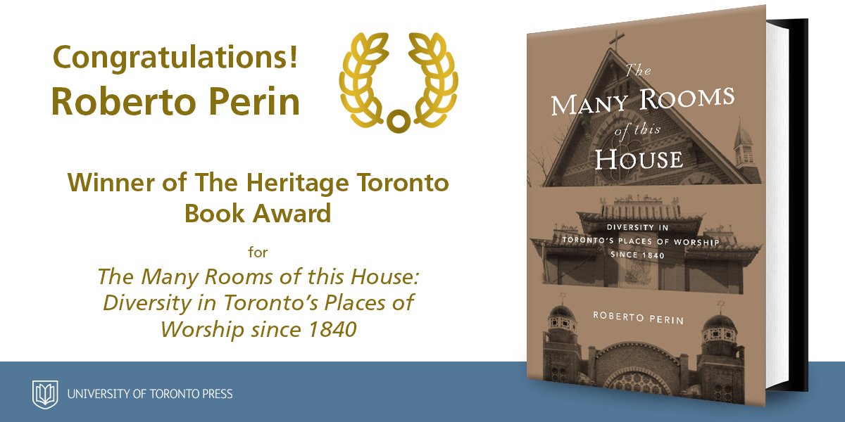 utpress's tweet photo. Roberto Perin, author of The Many Rooms of This House: Diversity in Toronto’s Places of Worship Since 1840, is the winner of the 2018 Book Award! See what impressed the judges at https://t.co/v2z4FOw6TD @heritagetoronto #HTAwards2018 https://t.co/2rsGjUebVu