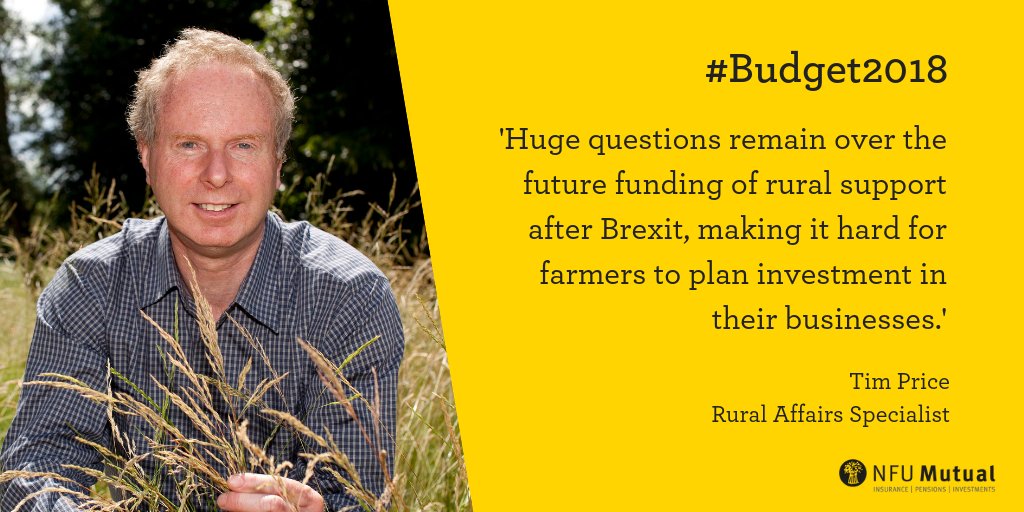 Tim Price, Rural Affairs Specialist at NFU Mutual reflects on the #Budget2018. What are your thoughts?