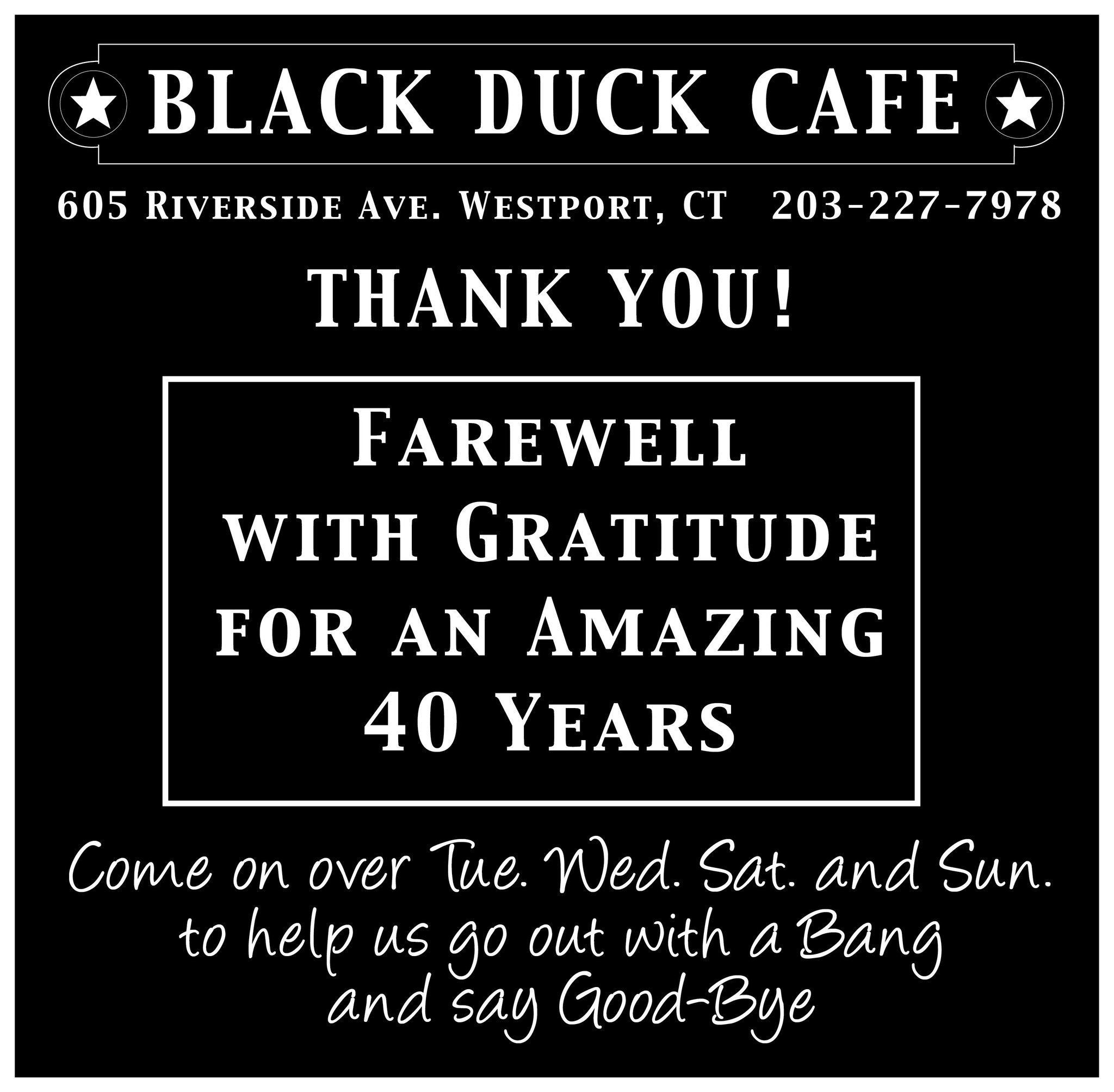 Black Duck Cafe on Twitter "With heavy heart we announce our closing. We're open Tu 11/30, We