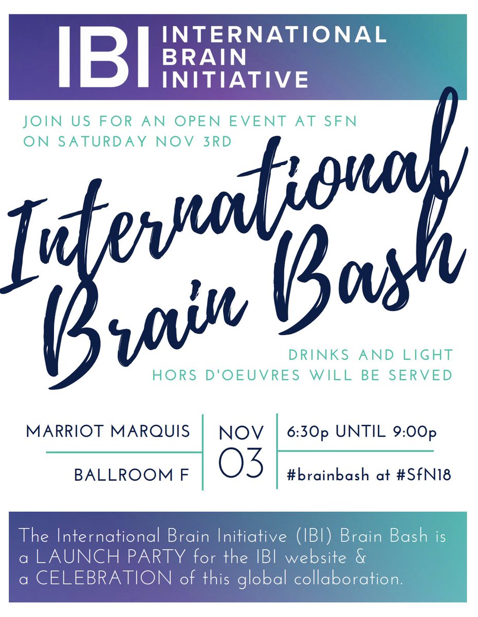 USBrainAlliance's tweet image. Join the members of the International Brain Initiative at the #SfN18 for a #BrainBash TONIGHT (Nov 3) at 6:30pm!